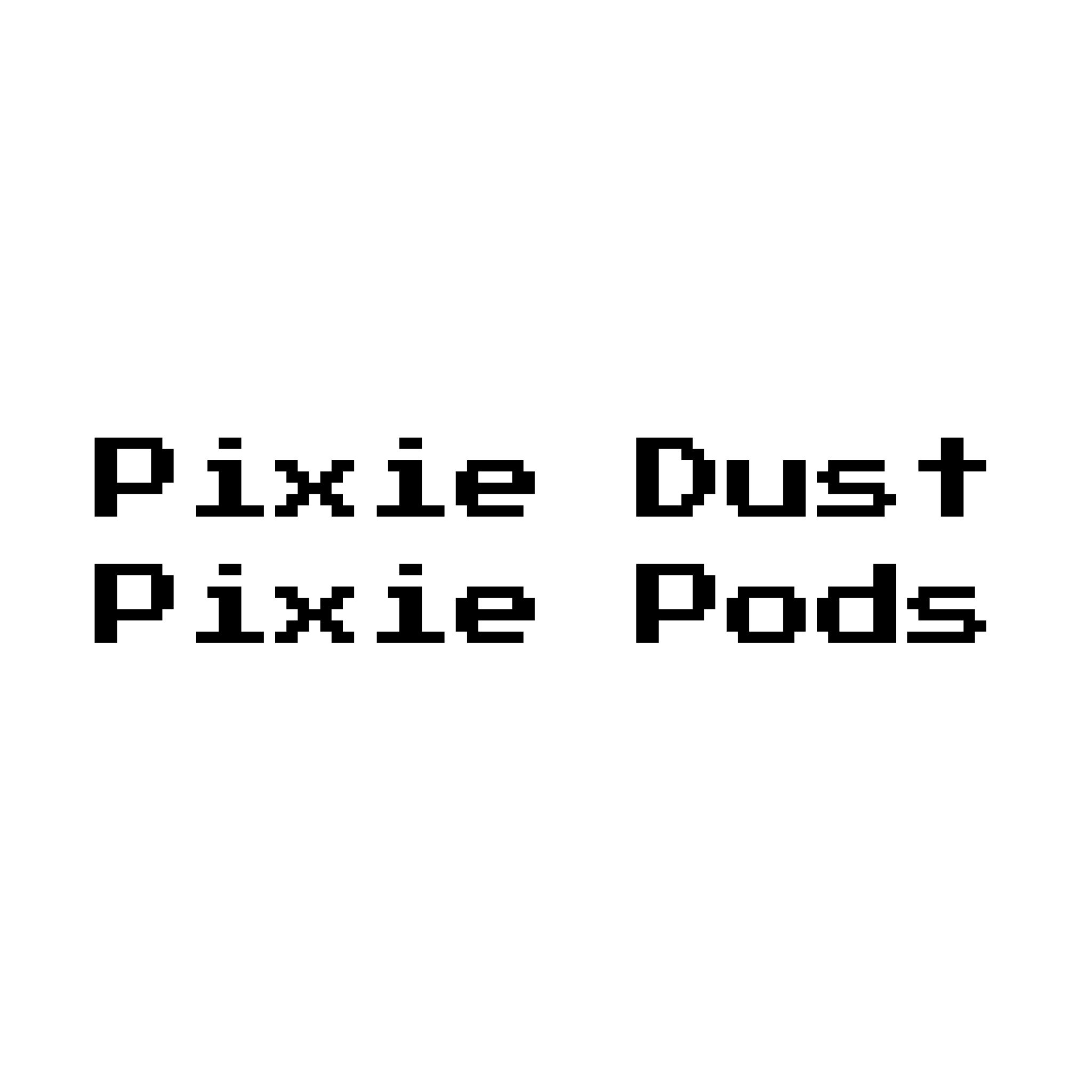 Pixie Dust Pixie Pod