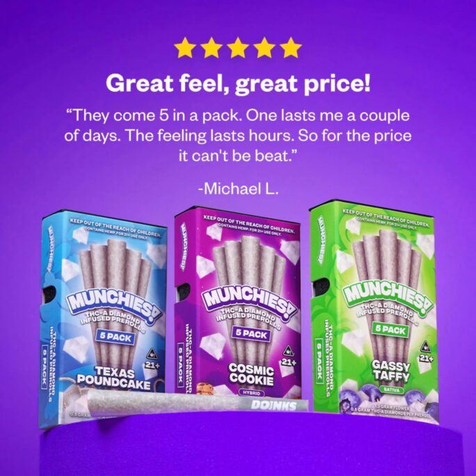 Munchies Pre Rolls - THCA Diamond Infused Flower 4 Munchies Pre Rolls THCA Diamonds